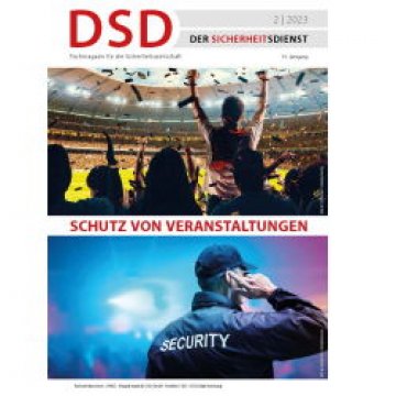 Die Ausgabe 2 / 2023 des DSD - Der Sicherheitsdienst ist erschienen!